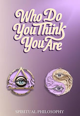 Who Do You Think You Are paperback paperback book | spiritual self-discovery